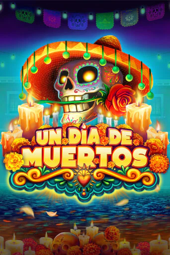 Игровой автомат Un Dia De Muertos демо игра | GMSlots Casino бесплатно