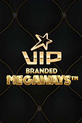 Игровой автомат VIP Branded Megaways демо игра | GMSlots Casino бесплатно