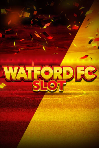 Игровой автомат Watford FC Slot демо игра | GMSlots Casino бесплатно