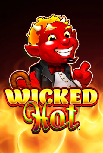 Игровой автомат Wicked Hot™ демо игра | GMSlots Casino бесплатно