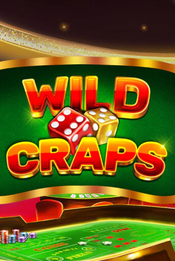 Игровой автомат Wild Craps демо игра | GMSlots Casino бесплатно