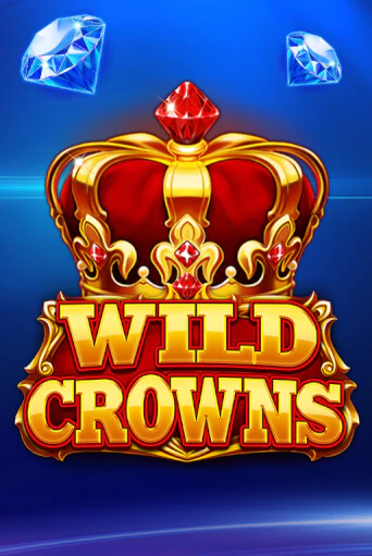 Игровой автомат Wild Crowns демо игра | GMSlots Casino бесплатно