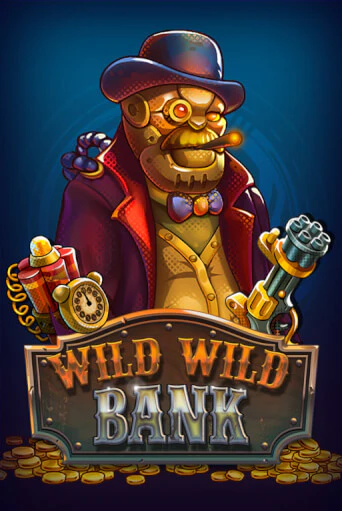 Игровой автомат Wild Wild Bank демо игра | GMSlots Casino бесплатно