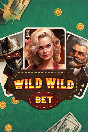 Игровой автомат Wild Wild Bet демо игра | GMSlots Casino бесплатно