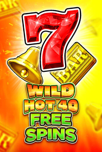 Игровой автомат Wild Hot 40 Free Spins демо игра | GMSlots Casino бесплатно