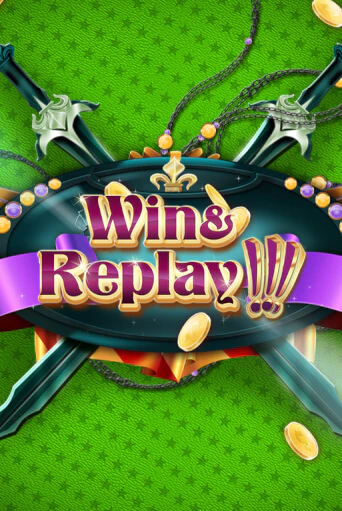 Игровой автомат Win & Replay демо игра | GMSlots Casino бесплатно