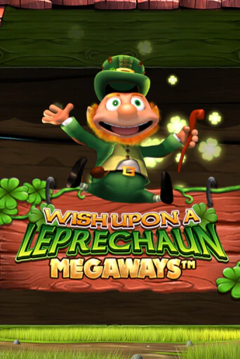 Игровой автомат Wish Upon A Leprechaun Megaways демо игра | GMSlots Casino бесплатно