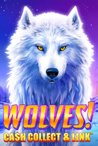 Игровой автомат Wolves! Cash Collect & Link™ демо игра | GMSlots Casino бесплатно