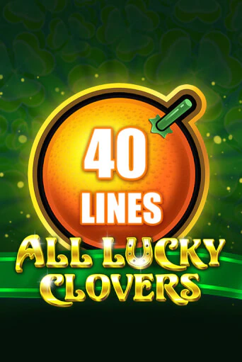 Игровой автомат All Lucky Clovers 40 демо игра | GMSlots Casino бесплатно