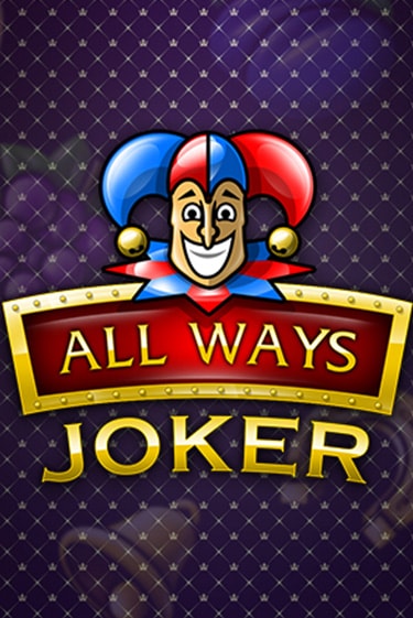 Игровой автомат All Ways Joker демо игра | GMSlots Casino бесплатно