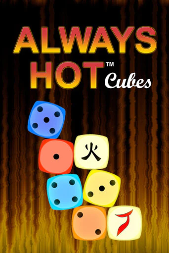 Игровой автомат Always Hot Cubes демо игра | GMSlots Casino бесплатно