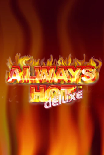 Игровой автомат Always Hot Deluxe демо игра | GMSlots Casino бесплатно