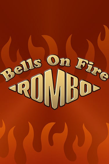 Игровой автомат Bells on Fire Rombo демо игра | GMSlots Casino бесплатно