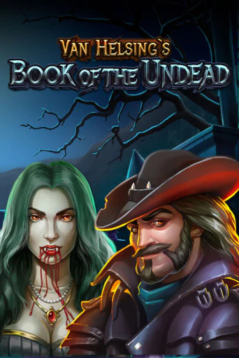 Игровой автомат Van Helsing's Book Of The Undead демо игра | GMSlots Casino бесплатно