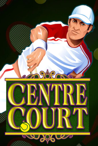 Игровой автомат Centre Court демо игра | GMSlots Casino бесплатно