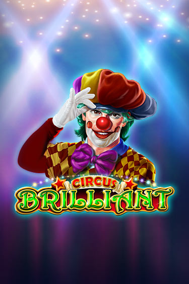 Игровой автомат Circus Brilliant демо игра | GMSlots Casino бесплатно