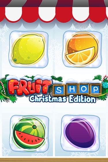 Игровой автомат Fruit Shop Christmas Edition™ демо игра | GMSlots Casino бесплатно