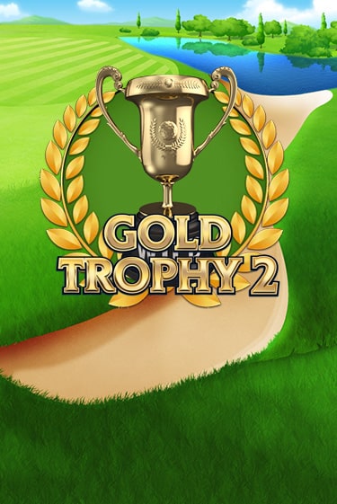 Игровой автомат Gold Trophy 2 демо игра | GMSlots Casino бесплатно