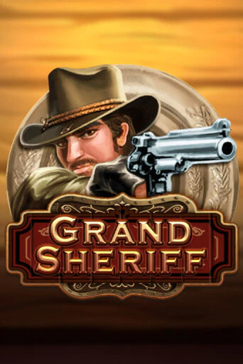 Игровой автомат Grand Sheriff демо игра | GMSlots Casino бесплатно