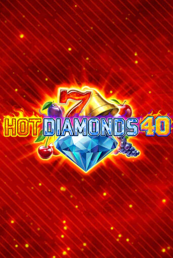 Игровой автомат Hot Diamonds 40 демо игра | GMSlots Casino бесплатно