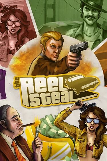 Игровой автомат Reel Steal™ демо игра | GMSlots Casino бесплатно