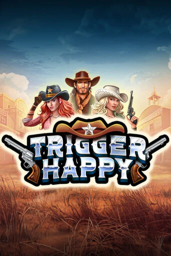 Игровой автомат Trigger Happy демо игра | GMSlots Casino бесплатно